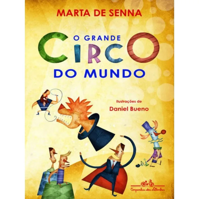 O GRANDE CIRCO DO MUNDO