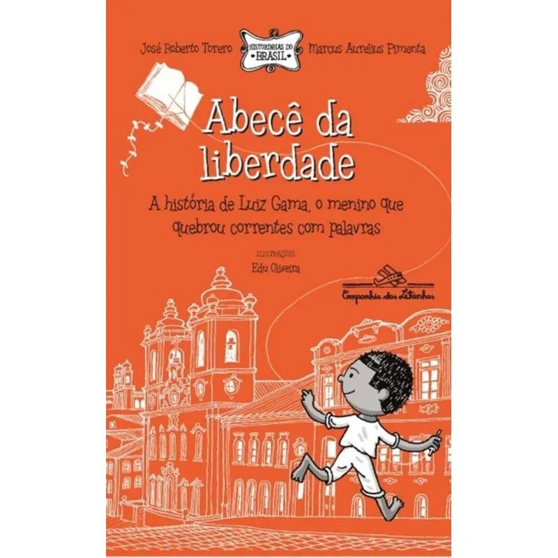 Abecê da liberdade (Nova edição)