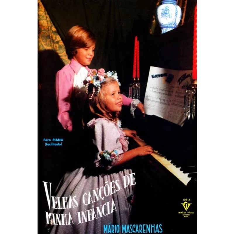 Velhas Canções De Minha Infância - Para Piano