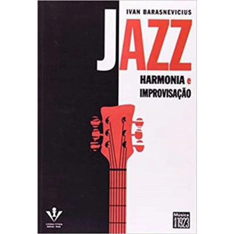 JAZZ - HARMONIA E IMPROVISAÇÃO