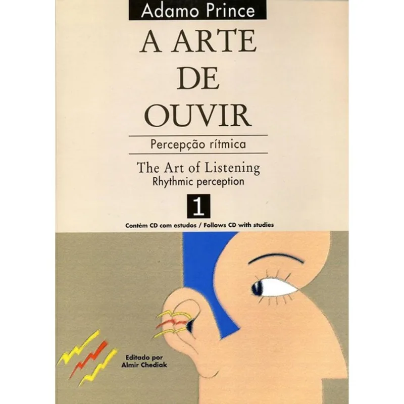 A ARTE DE OUVIR: PERCEPÇÃO RÍTMICA / THE ART OF LISTENING: RHYTHMIC PERCEPTION - 1