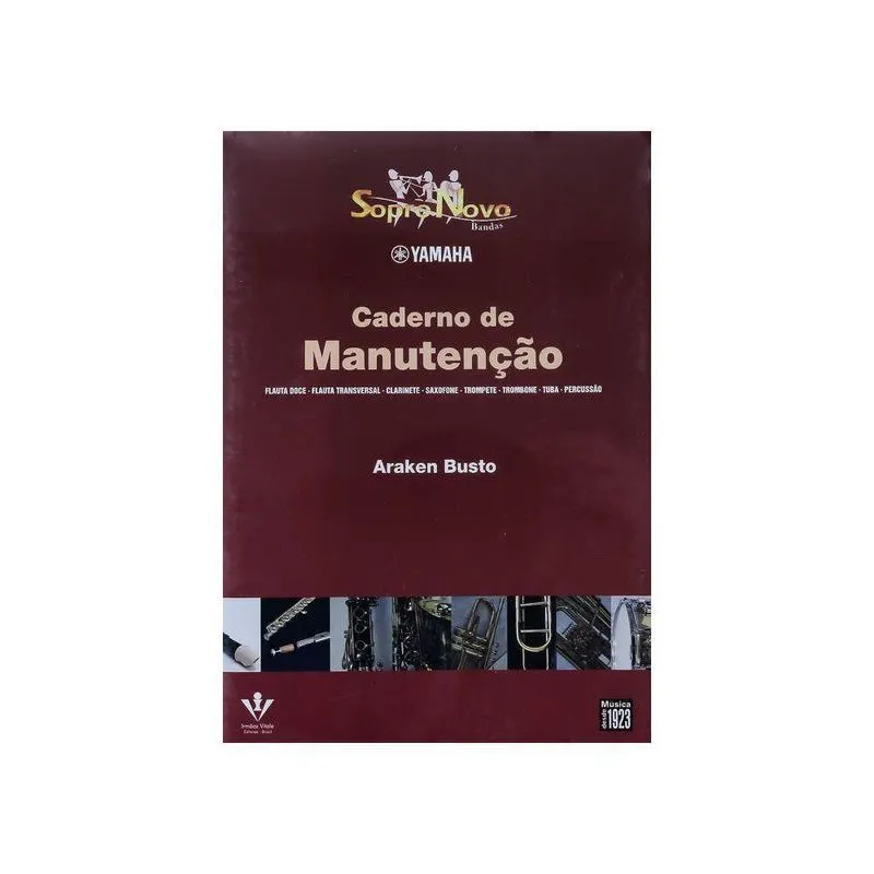 Livro De Música Sopro Novo Bandas Araken Busto Irmãos Vitale
