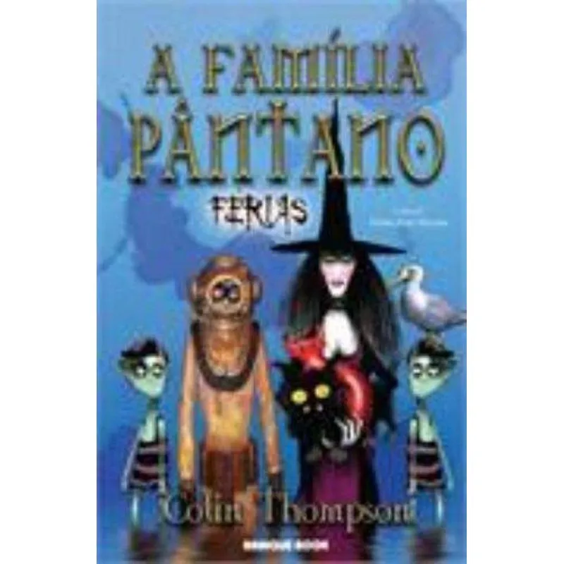 Familia Pantano, A, V.6 - Ferias
