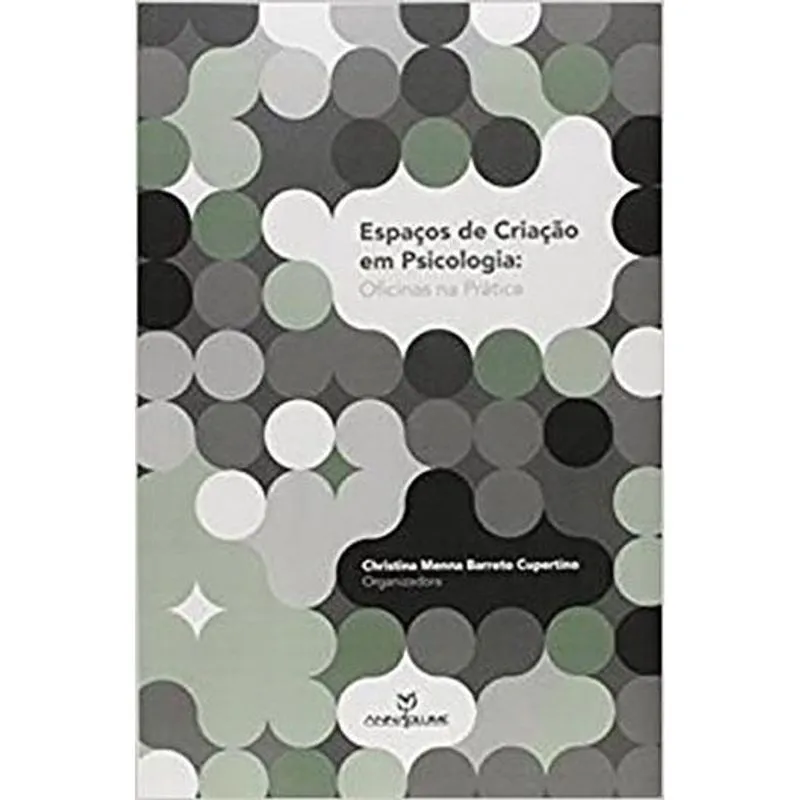 Espaços de Criação em Psicologia: Oficinas na Prática