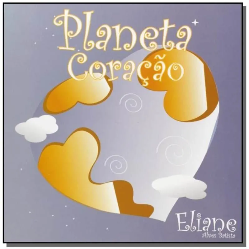 PLANETA CORACAO