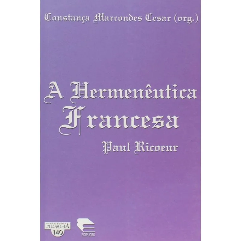 A Hermenêutica Francesa