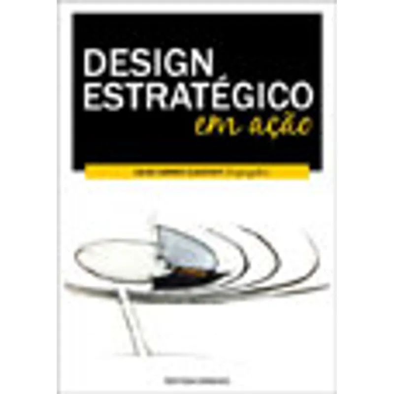 DESIGN ESTRATEGICO EM AÇAO