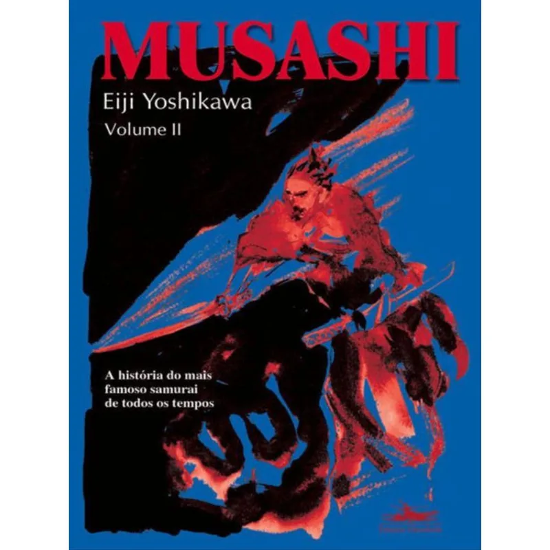 MUSASHI - VOLUME II