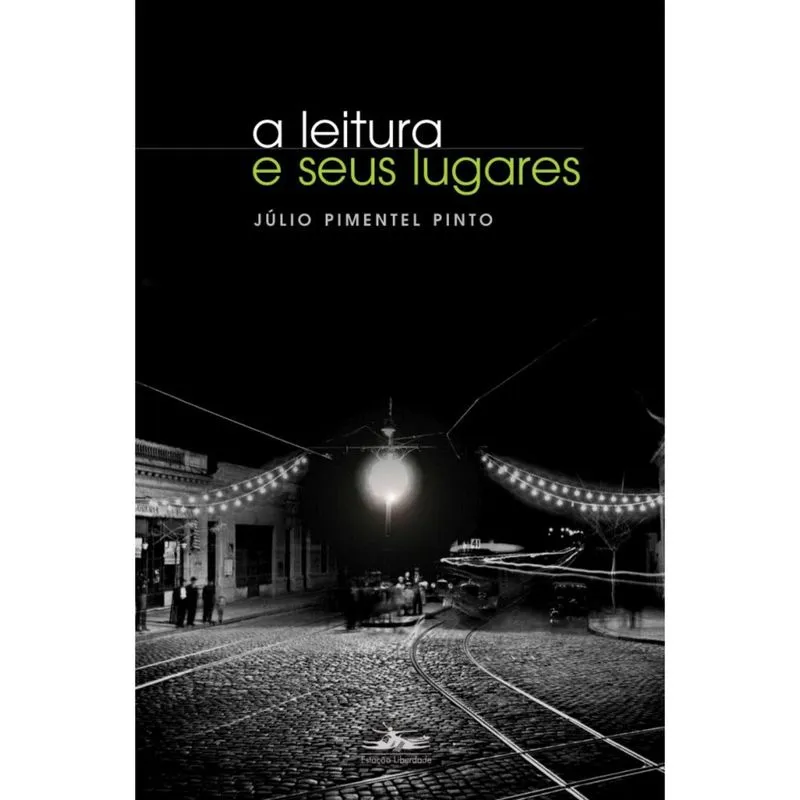 A Leitura e Seus Lugares