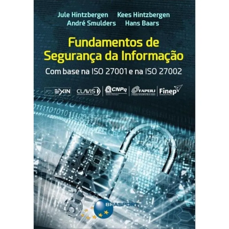 Fundamentos De Seguranca Da Informacao - Com Base Na Iso 27001 E Na Iso 27002