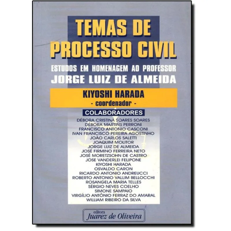 TEMAS DE PROCESSO CIVIL