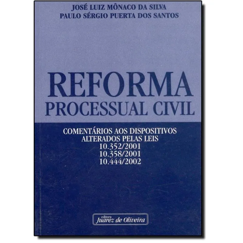 Livro Reforma Processual Civil - Comentarios