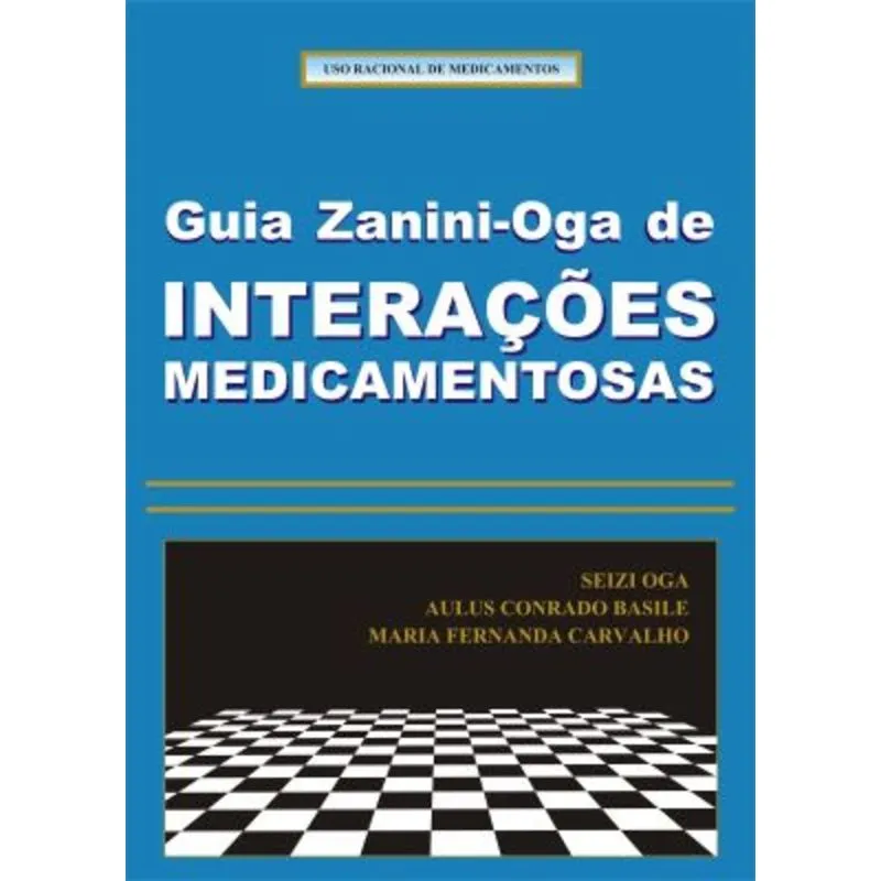 Livro - Guia Zanini-Oga de Interações Medicamentosas - Oga