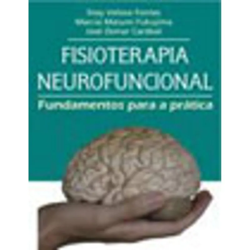 FISIOTERAPIA NEUROFUNCIONAL
