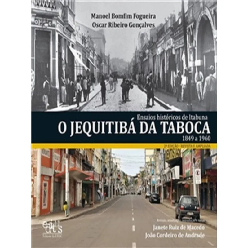 ENSAIOS HISTÓRICOS DE ITABUNA - O JEQUITIBÁ DA TABOCA