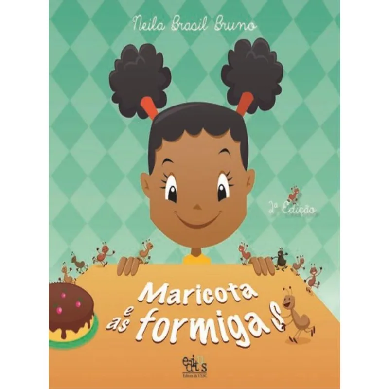 MARICOTA E AS FORMIGAS