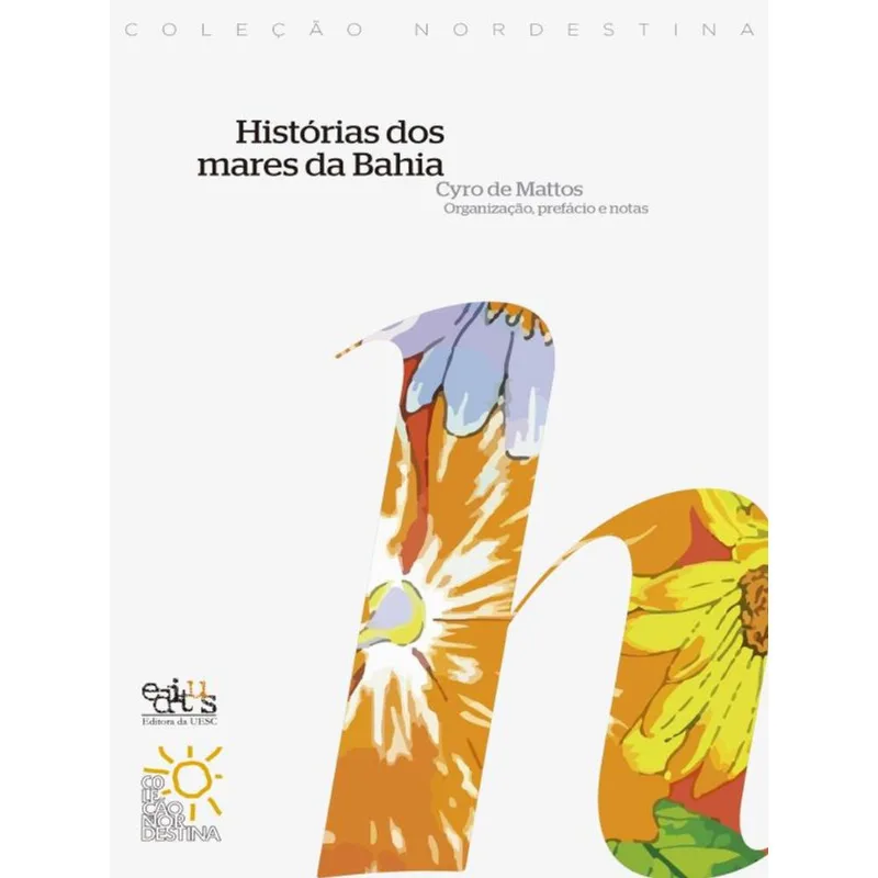 HISTÓRIAS DOS MARES DA BAHIA