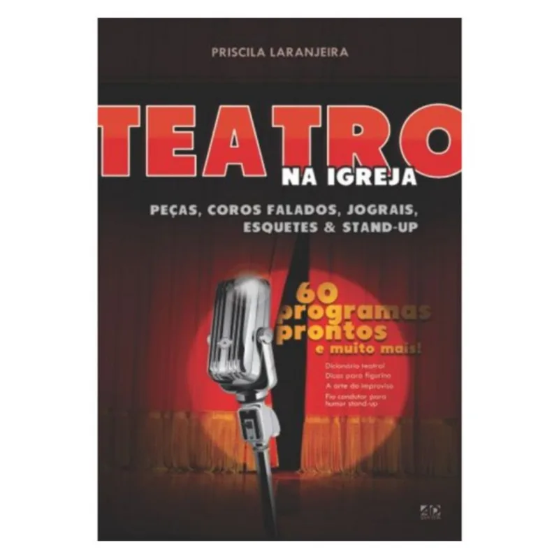 TEATRO NA IGREJA, PEÇAS, COROS FALADOS, JOGRAIS