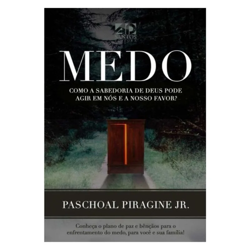 MEDO - COMO A SABEDORIA DE DEUS PODE AGIR EM NÓS E A NOSSO FAVOR?