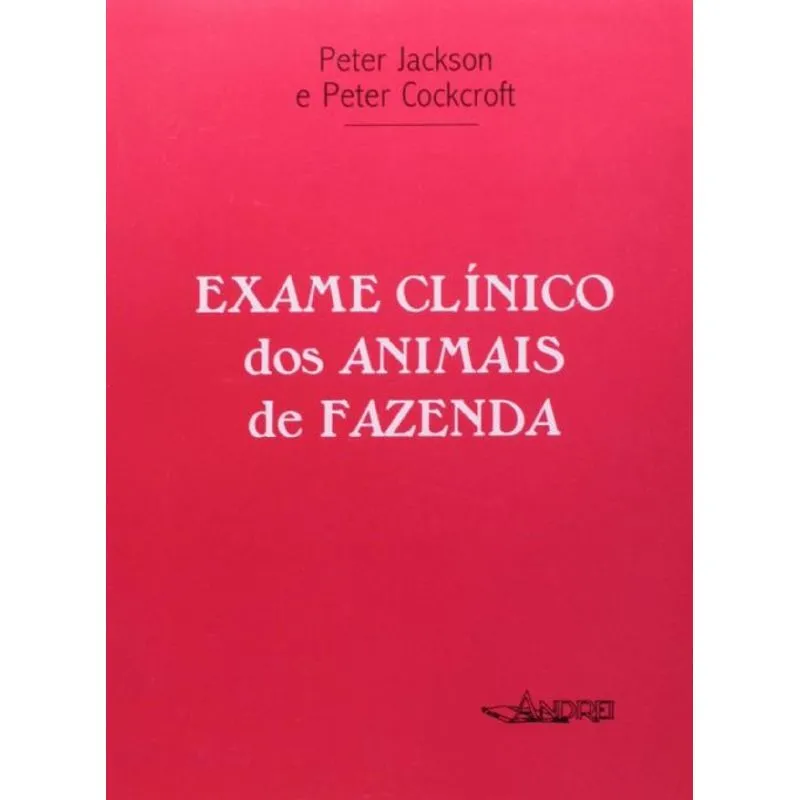 Exame Clinico Dos Animais De Fazenda