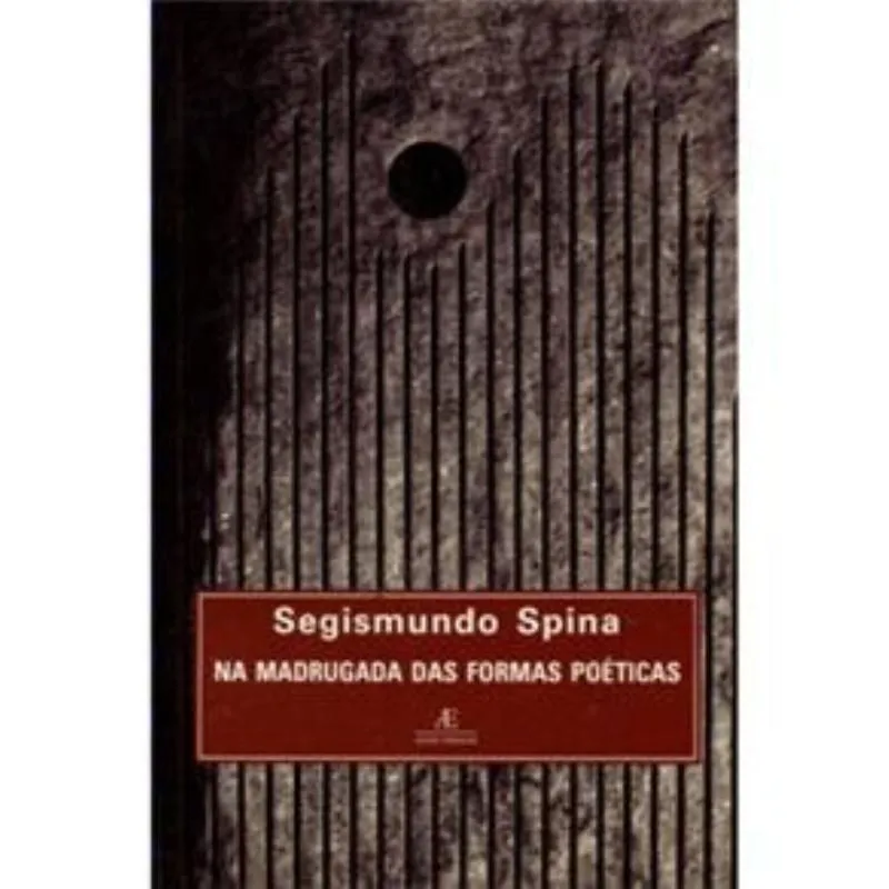 Na Madrugada Das Formas Poeticas