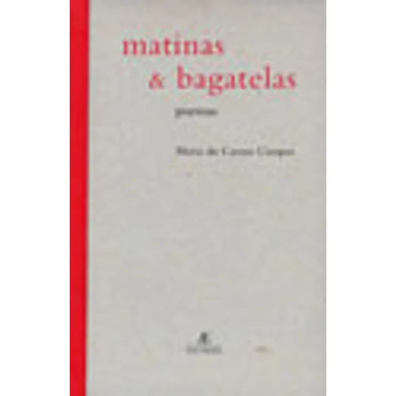 MATINAS & BAGATELAS