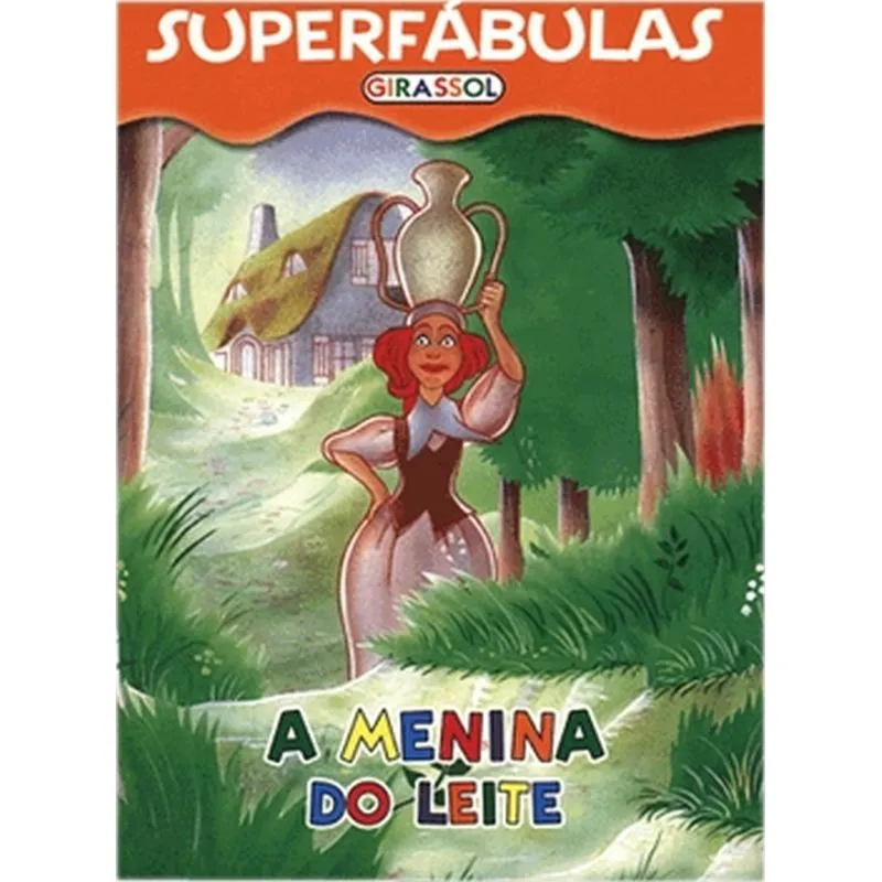 Superfabulas A Menina Do Leite