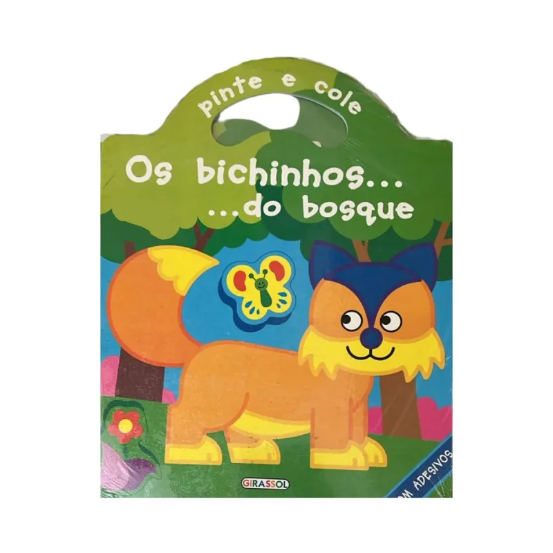 Pinte E Cole - Os Bichinhos Do Bosque