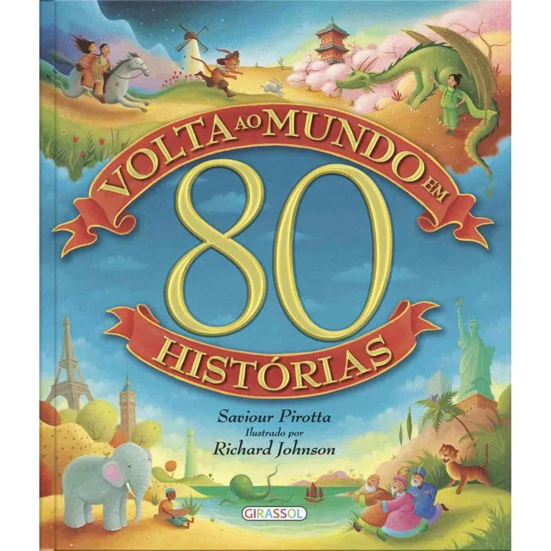 Volta ao Mundo Em 80 Histórias