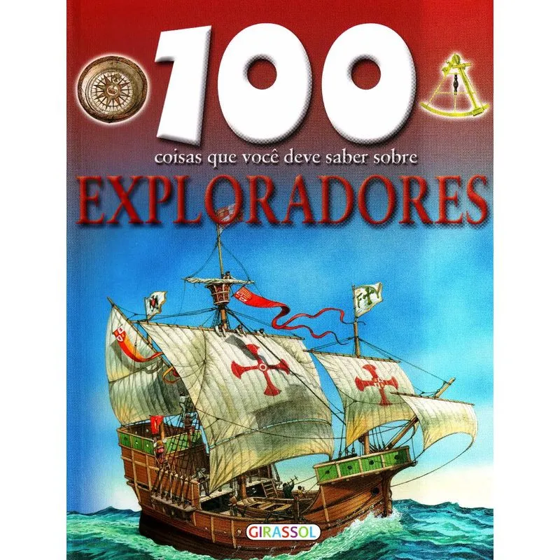 100 Coisas Sobre Exploradores