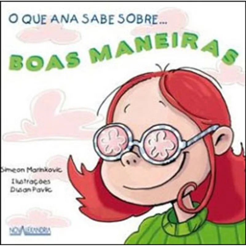 O QUE ANA SABE SOBRE BOAS MANEIRAS