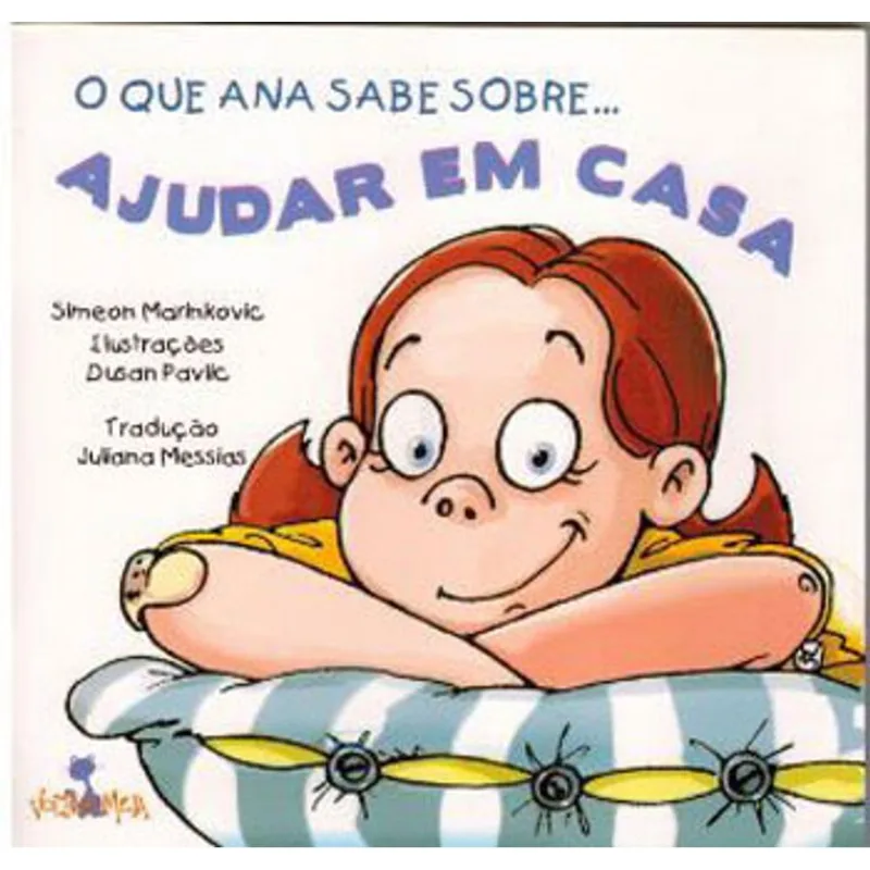 O QUE ANA SABE SOBRE AJUDAR EM CASA