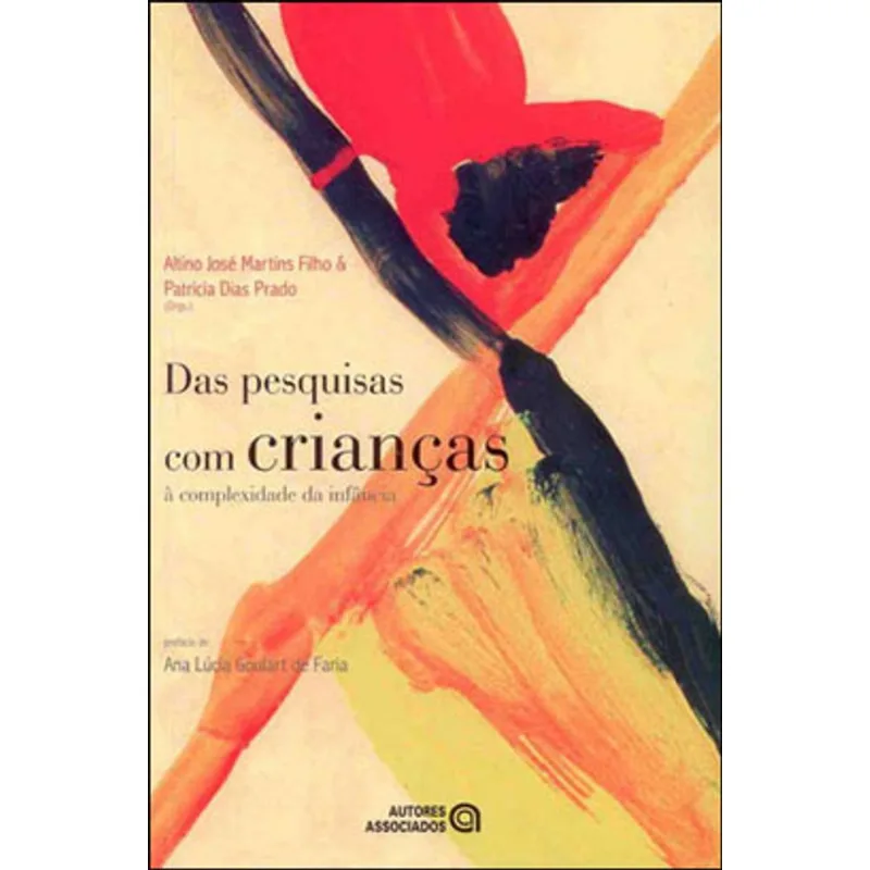 DAS PESQUISAS COM CRIANÇAS A COMPLEXIDADE DA INFANCIA