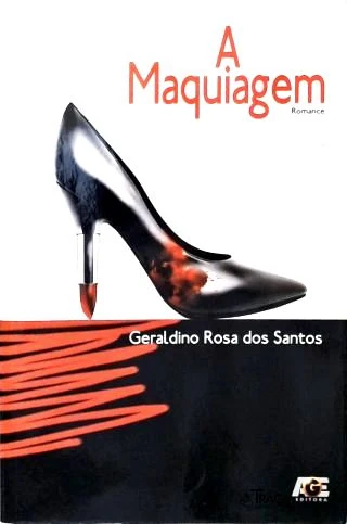 A Maquiagem (Autografado)