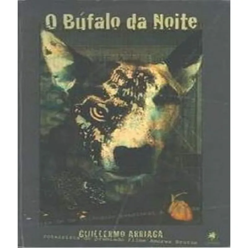 Bufalo Da Noite, O
