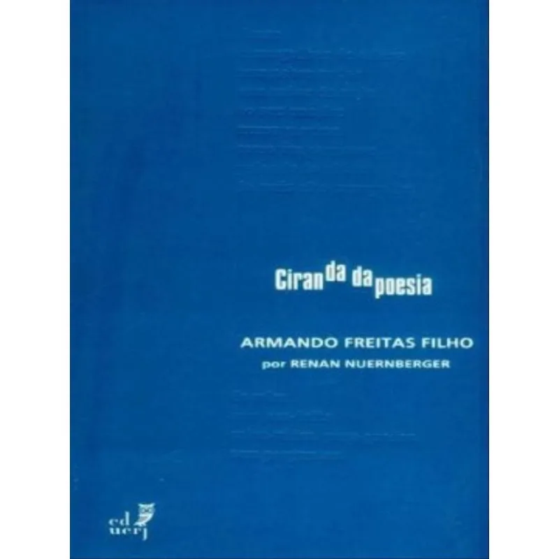 CIRANDA DA POESIA - ARMANDO FREITAS FILHO