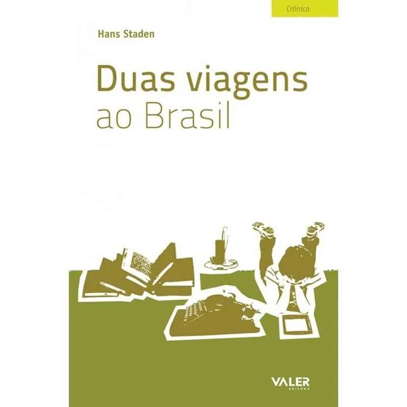 Duas Viagens ao Brasil