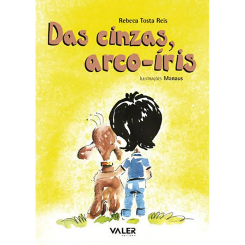 DAS CINZAS, ARCO ÍRIS