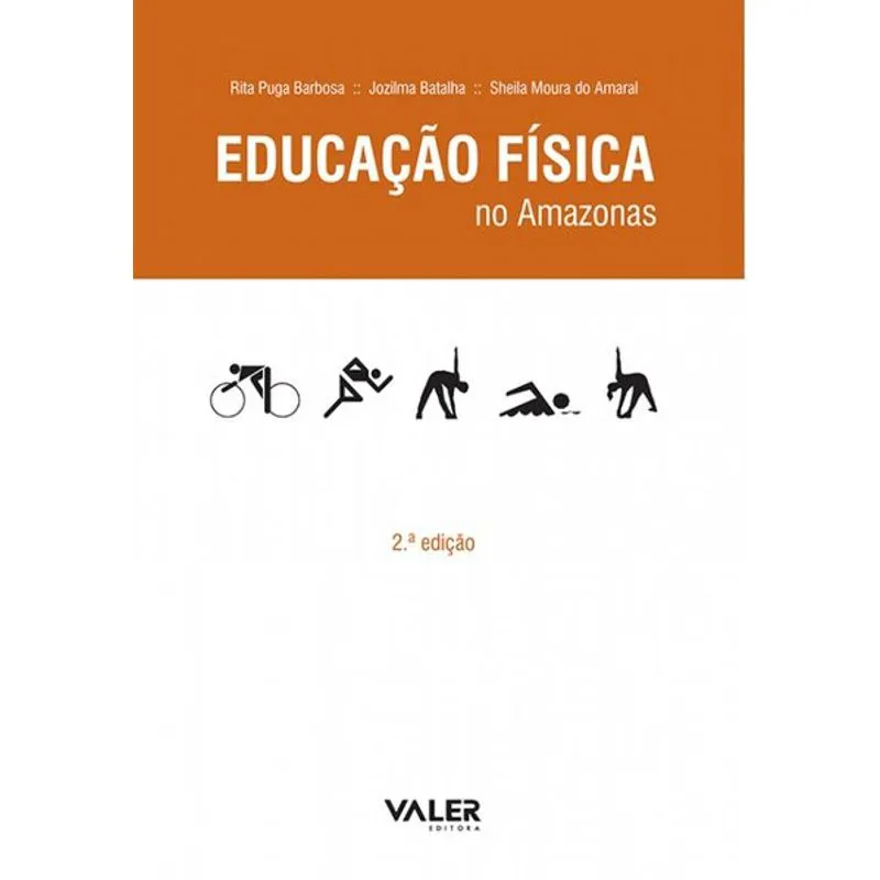 EDUCAÇÃO FÍSICA NO AMAZONAS