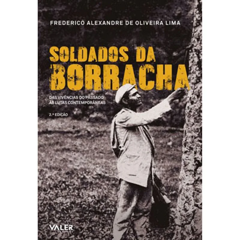 SOLDADOS DA BORRACHA