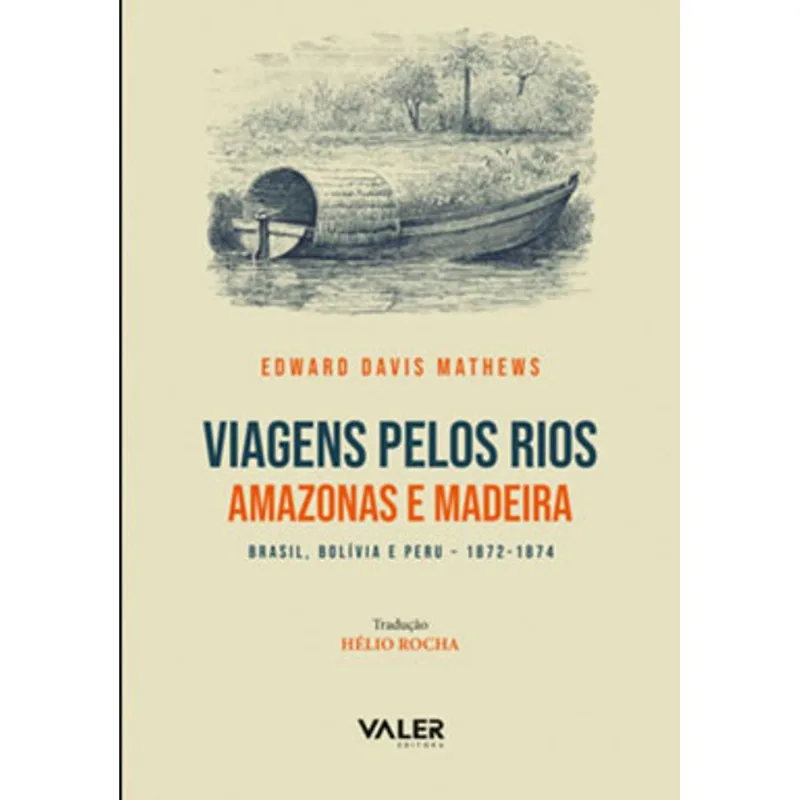 VIAGENS PELOS RIOS AMAZONAS E MADEIRA