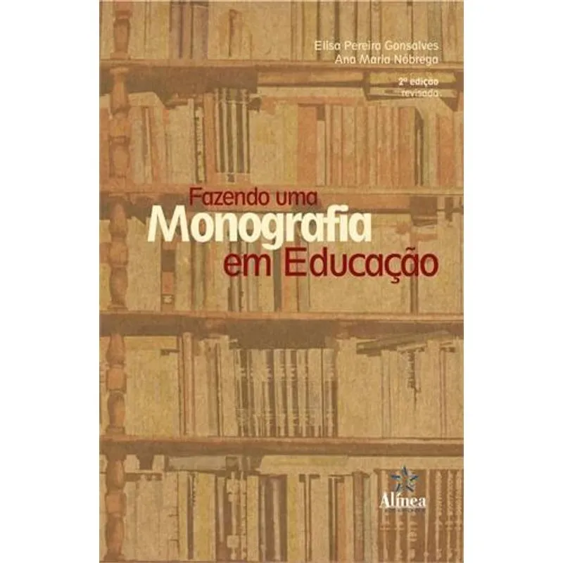 Fazendo uma Monografia em Educaçao
