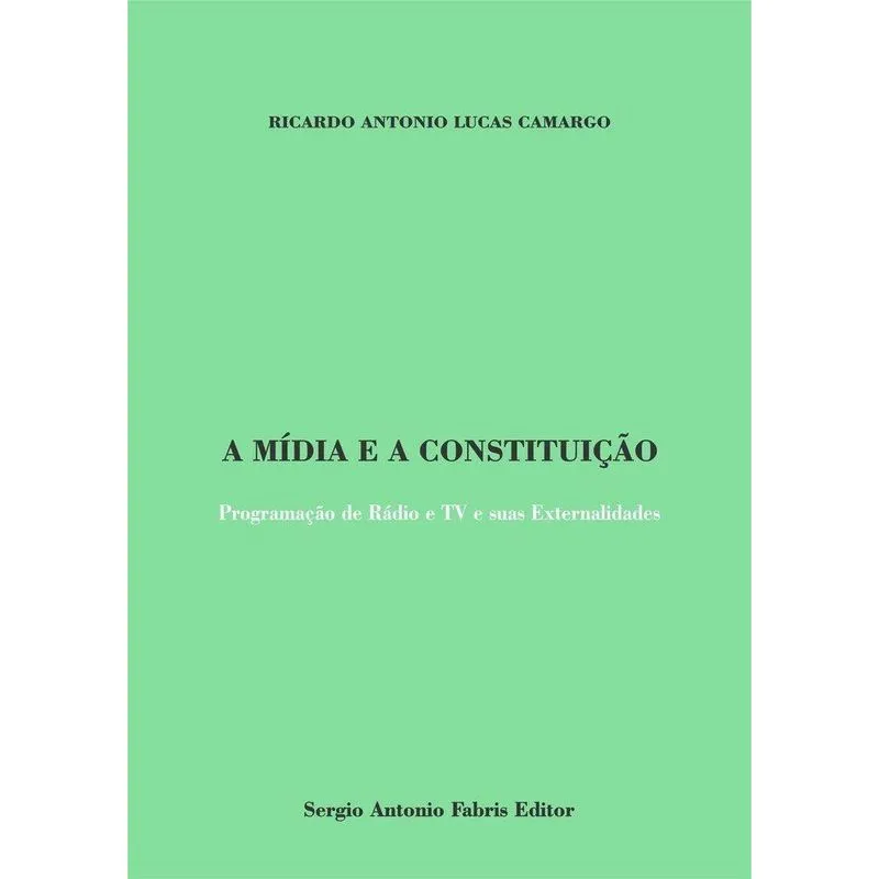 A Mídia E A Constituição