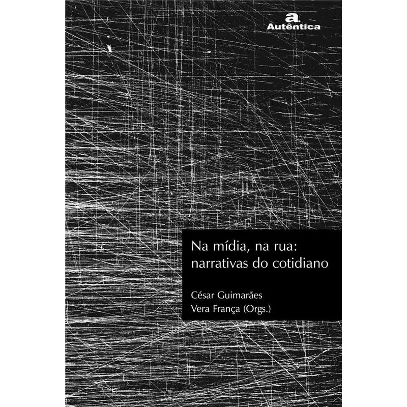 Na mídia, na rua