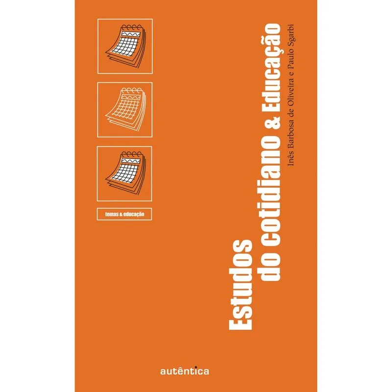 Livro - Estudos do cotidiano & Educação