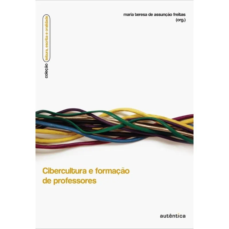 Cibercultura e formação de professores
