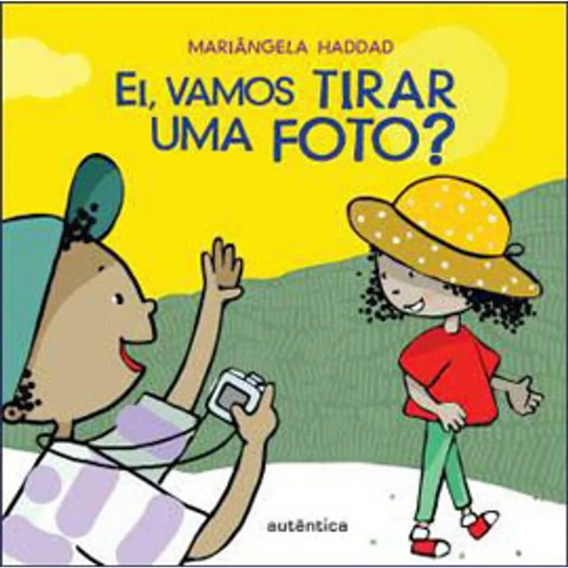 EI, VAMOS TIRAR UMA FOTO?