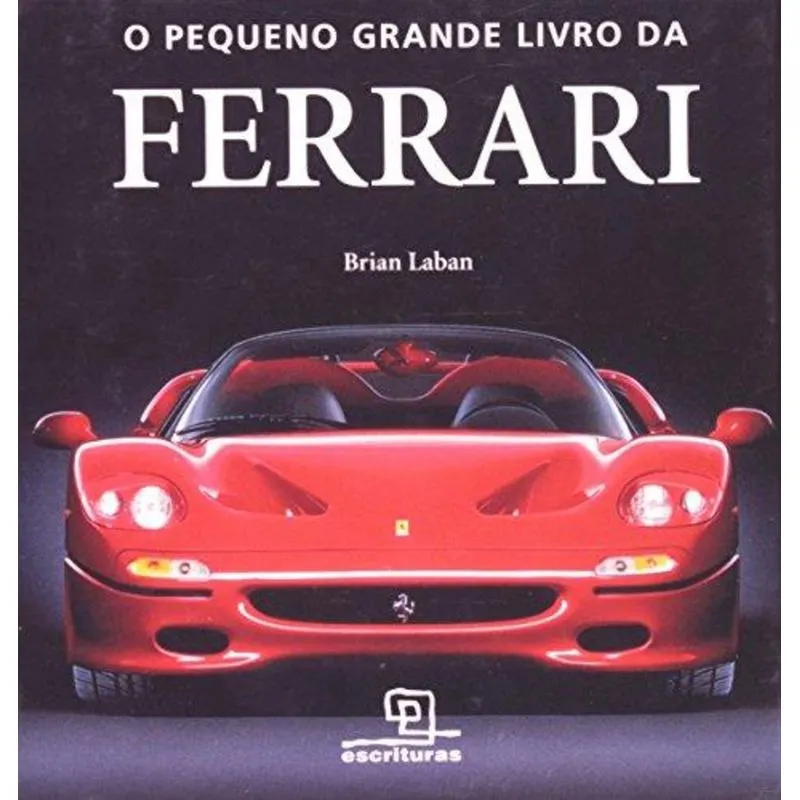 O Pequeno Grande Livro da Ferrari