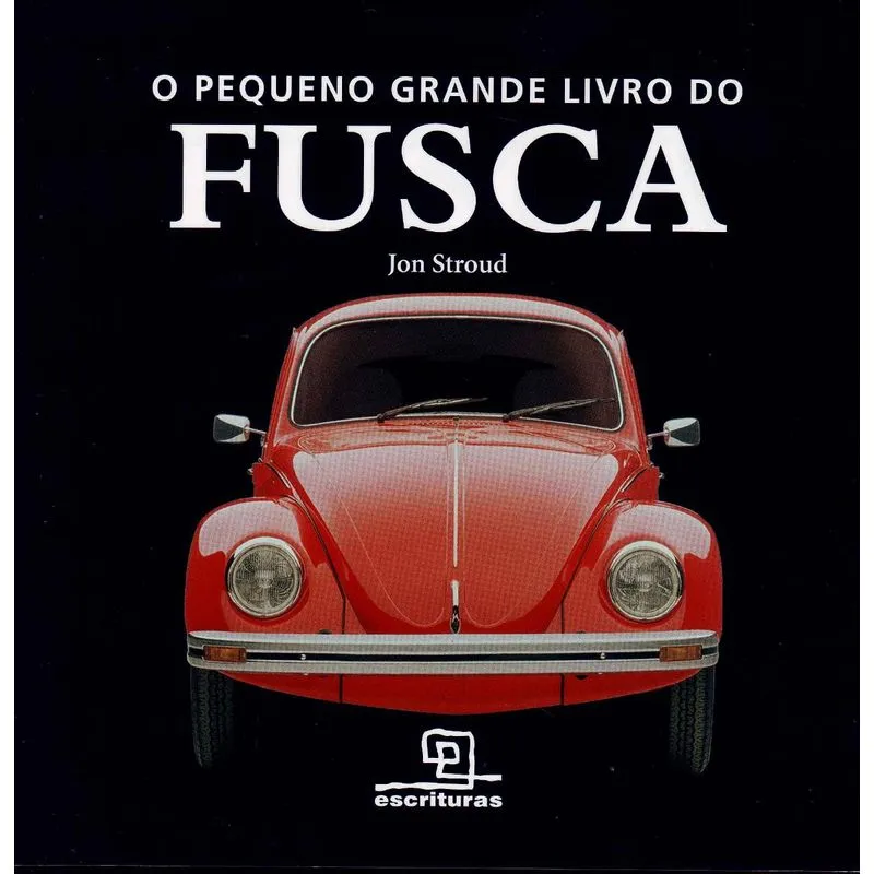 Pequeno Grande Livro do Fusca, O