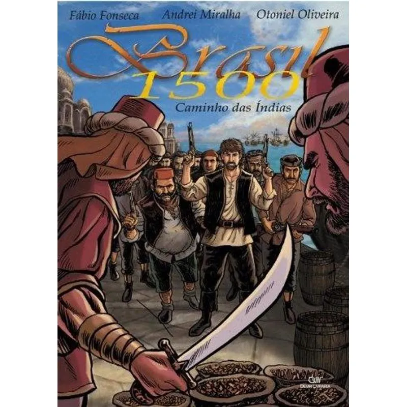 Brasil 1500 - Caminho das Indias